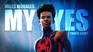 Thumbnail: Miles Morales - MY EYES