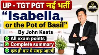 Thumbnail: Isabella, or the Pot of Basil | UP TGT PGT नई भर्ती | John Keats | एक ही बार में पूरी कहानी समझें