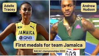 Thumbnail: Andrew Hudson and Adelle Tracey won their first medals for Jamaica at NACAC championships 2022.