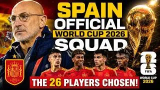 Thumbnail: SPAIN OFFICIAL WORLD CUP 2026 SQUAD | The 26 Players Chosen! | Spain | FIFA World Cup 2026
