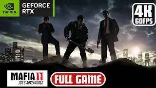 Thumbnail: Mafia II Joe's Adventures Gameplay Walkthrough FULL GAME [4K 60FPS PC] - No Commentary