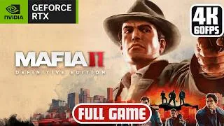 Thumbnail: Mafia II Definitive Edition Gameplay Walkthrough FULL GAME [4K 60FPS PC] - No Commentary