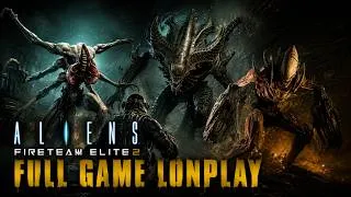 Thumbnail: ALIENS: FIRETEAM ELITE 2 | FULL GAME CAMPAIGN LONGPLAY 2026 WALKTHROUGH