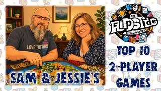 Thumbnail: Sam & Jessie's Top 10 2-Player Games