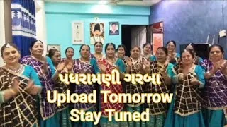 Thumbnail: Padhramni Garba Upload Tomorrow  Stay Tuned 😍