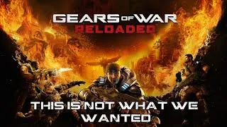 Thumbnail: Gears of War: Reloaded - Are We Happy About This? #gearsofwar #gaming