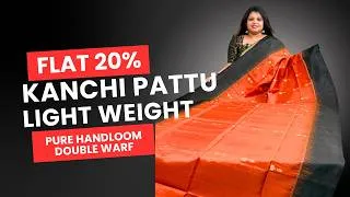 Thumbnail: Flat 20% OFF. Pure Kanchi Pattu Light Weight Sarees. For Women Who Love Lightweight Sarees