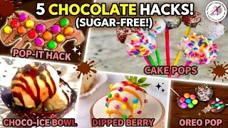 Thumbnail: 5 Chocolate Hacks in 5 Mins 🍫 | SUGAR-FREE + 16K Viral Hack! 🦖| No Bake Dessert