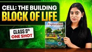 Thumbnail: Cell: The Building Block of Life | ONE SHOT + Most Imp. Question | Class 9th - New NCERT 2026-27