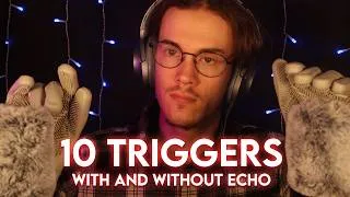 Thumbnail: ASMR | 10 Triggers For Sleep (With And Without Echo)