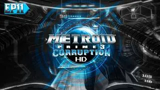 Thumbnail: Metroid Prime 3 Corruption HD | 4K60 | EP11