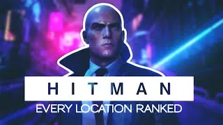 Thumbnail: Every Hitman: World of Assassination Location Ranked
