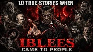 Thumbnail: 10 Times The Devil Physically Appeared - Have you Met Him? - Sana Amin