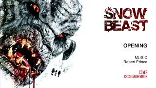 Thumbnail: Robert Prince - SnowBeast, Opening