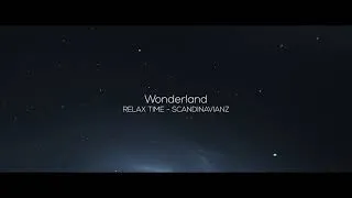Thumbnail: RELAX TIME - SCANDINAVIANZ -  Wonderland
