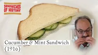Thumbnail: Mint and Cucumber Sandwich (1916) on Sandwiches of History⁣