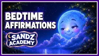 Thumbnail: Bedtime Affirmations for Kids | Listen Every Night Before School