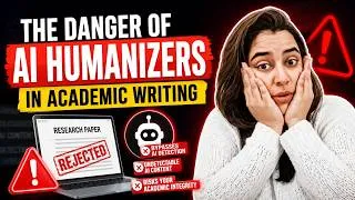 Thumbnail: The Danger of AI Humanizers in Academic Writing