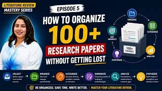 Thumbnail: How to Organize 100+ Research Papers Without Getting Lost | Literature Review Mastery Ep. 5 (2026)