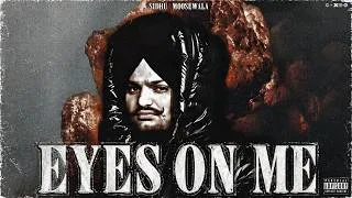 Thumbnail: EYES ON ME (MUSIC VIDEO) SIDHU MOOSE WALA | THE KIDD | SANSHOTS