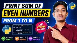 Thumbnail: Python Program to Find Sum of Even Numbers from 1 to N | Python in Telugu