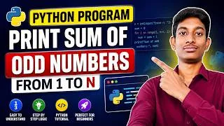 Thumbnail: Python Program to Find Sum of Odd Numbers from 1 to N | Python in Telugu