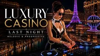 Thumbnail: Luxury Casino Last Night Melodic & Progressive House Flow [2026]