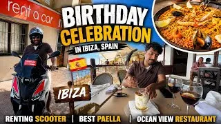 Thumbnail: BIRTHDAY CELEBRATION IN IBIZA| Scooter Ride + BEST PAELLA 🥘 + Ocean View Restaurant 🌊 | Kannada Vlog