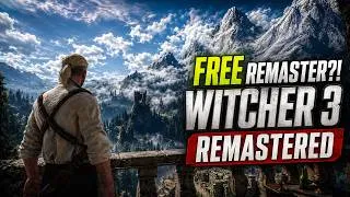 Thumbnail: The Witcher 3 Is Getting a MASSIVE Free Remaster! Gameplay & Trailer Breakdown