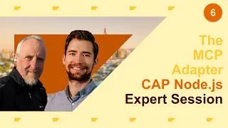 Thumbnail: CAP Node.js Expert Session #6 - The MCP Adapter