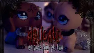 Thumbnail: LPS DELICATE EPISODE FOUR: Broken Hearts Part Two || wlw vampire series (15+)