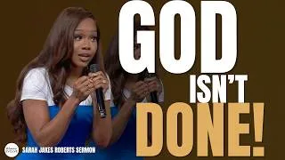 Thumbnail: When Life Feels Out of Control, God Is Still Working | Sarah Jakes Roberts