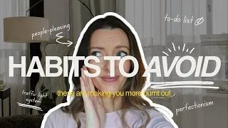 Thumbnail: 10 things you need to stop doing *immediately* if you're BURNT OUT