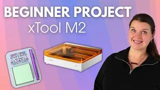 Thumbnail: Beginner Project - xTool M2