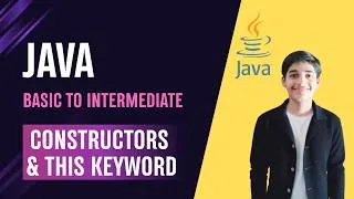 Thumbnail: Master Java Constructors & 'this' Keyword