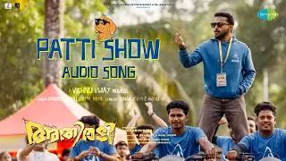 Thumbnail: Patti Show - Audio | Athiradi | Tovino Thomas, Basil Joseph | Dabzee|Arivu|Suhail Koya| Vishnu Vijay