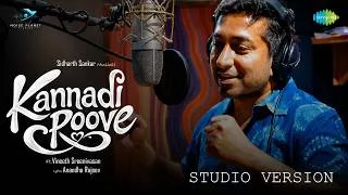 Thumbnail: Kannadi Poove - Studio Version | Vineeth Sreenivasan | Anandhu Rajeev | Sidharth Sankar
