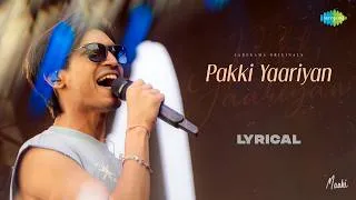 Thumbnail: Pakki Yaariyan (Official Lyrical Video) | Yours With Love | Maahi | Kalki | Devendra Dangi