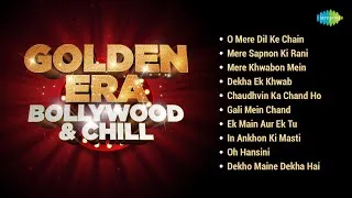 Thumbnail: Golden Era Bollywood & Chill | O Mere Dil Ke Chain | Mere Sapnon Ki Rani | Mere Khwabon Mein