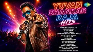 Thumbnail: Yuvan Shankar Raja Hits - Playlist | Thaaliyae Thevaiyillai | Vennila Veliye | Veera Soora