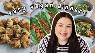 Thumbnail: EASY VEGAN DINNER IDEAS | 3 of our favourite plant-based meals