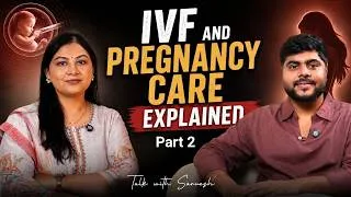 Thumbnail: Fertility, IVF, Pregnancy Care & Healthy Baby | Part 02