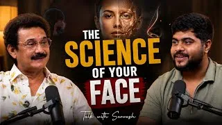 Thumbnail: The Science of Your Face | Ear, Nose, Throat & Cosmetic Surgery | Talk With Sarvesh