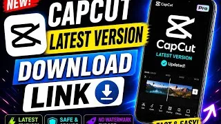 Thumbnail: CapCut Latest Version Download Link 2026 | New Update APK 🔥