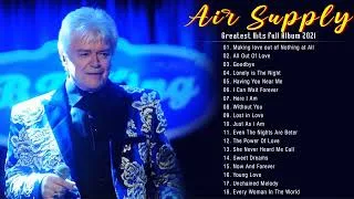 Thumbnail: Air Supply Greatest Hits Full Album 2022 - Best Songs Of Air Supply Playlist Collection