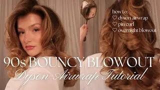 Thumbnail: the ultimate 90s bouncy blowout tutorial | dyson airwrap + overnight blowout bun