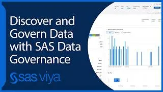 Thumbnail: Discover and Govern Data with SAS Data Governance | SAS Viya Quick Start Tutorial