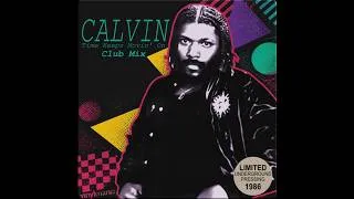 Thumbnail: Calvin - Time Keeps Movin' On (Club Mix) (HQ) 1986