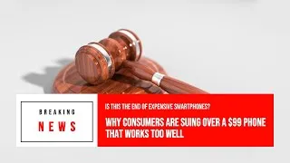 Thumbnail: Consumers Furious Over $99 ‘Perfect’ Phone
