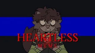 Thumbnail: HEARTLESS MEME [Flipaclip]
